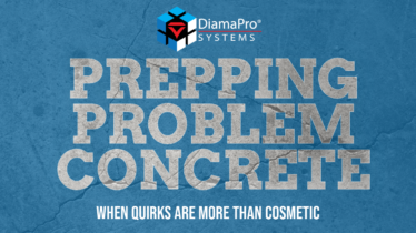 Prepping "Problem" Concrete: When Quirks Are More Than Cosmetic